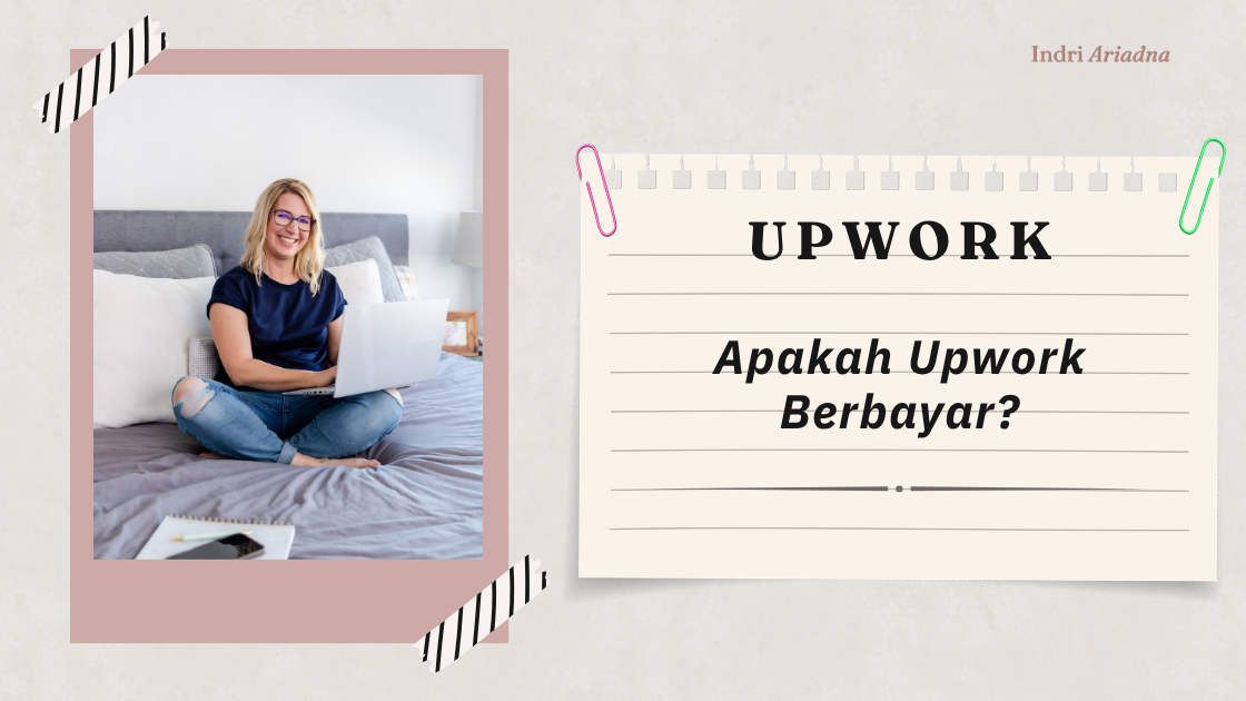 Apakah Upwork Berbayar? Panduan Biaya, Connect & Freelancer Plus – Update 2026